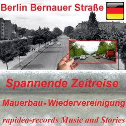Berlin Bernauer Straße - Zeitreise - mp4